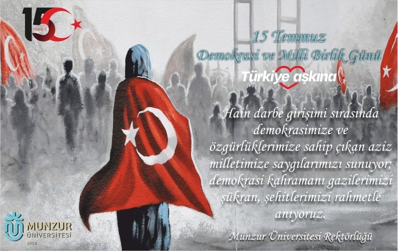 15 Temmuz Milli Birlik ve Demokrasi Gn ile ilgili mesaj