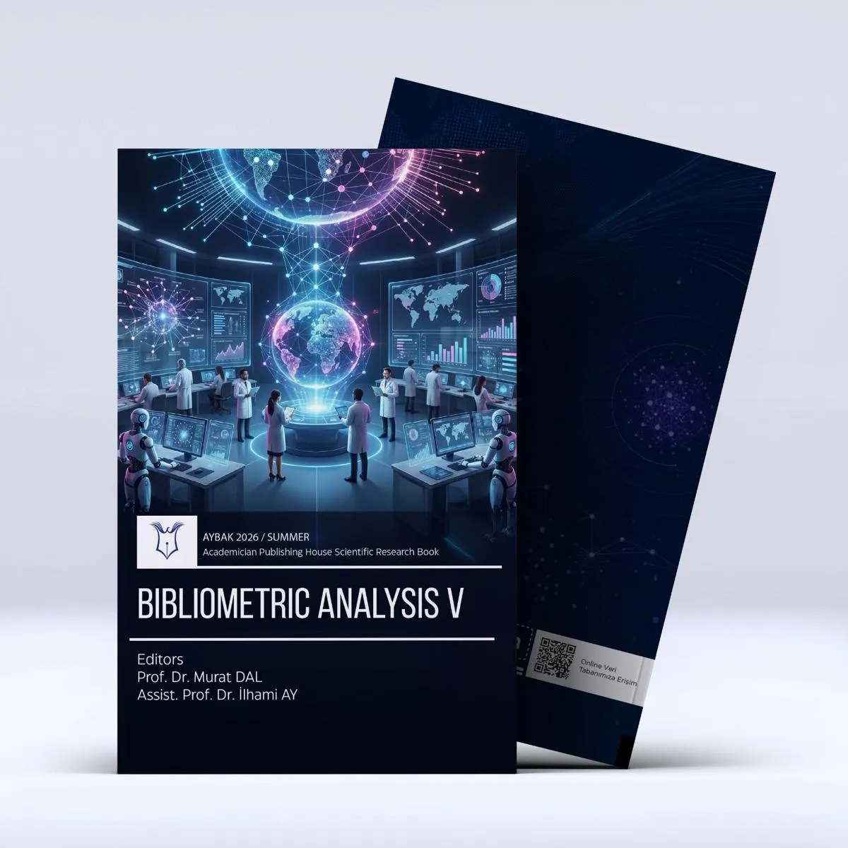 Prof. Dr. Murat DAL'ın Editörlüğündeki "Bibliyometrik Analiz V" Kitabı YÖKAK'ta Erişime Açıldı